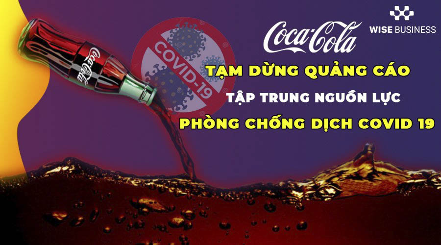 coca-cola-tam-dung-quang-cao-tap-trung-chong-dich