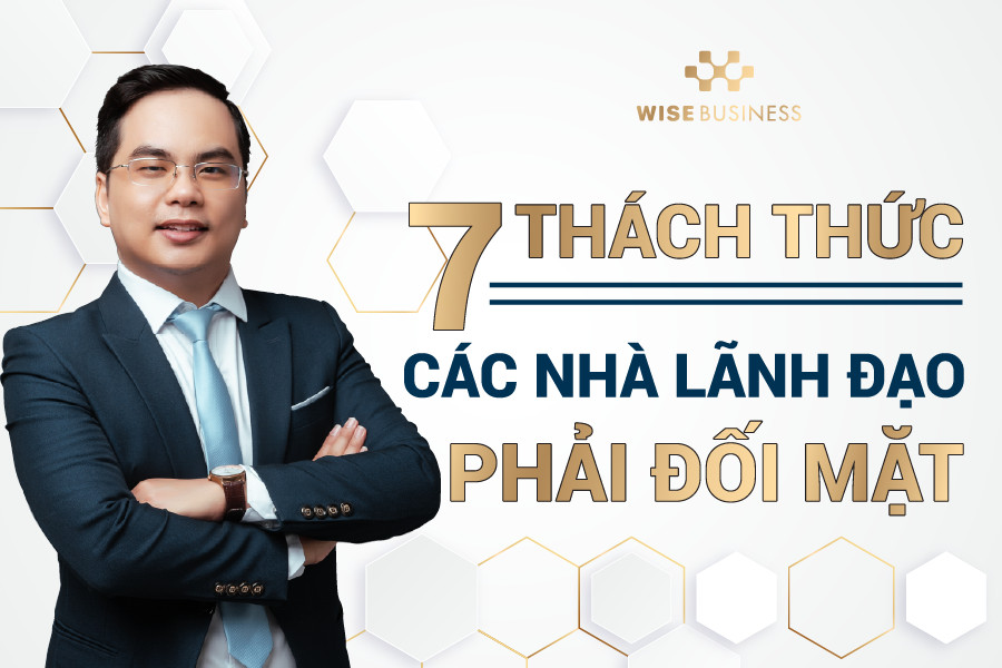 thách thức các nhà lãnh đạo phải đối mặt