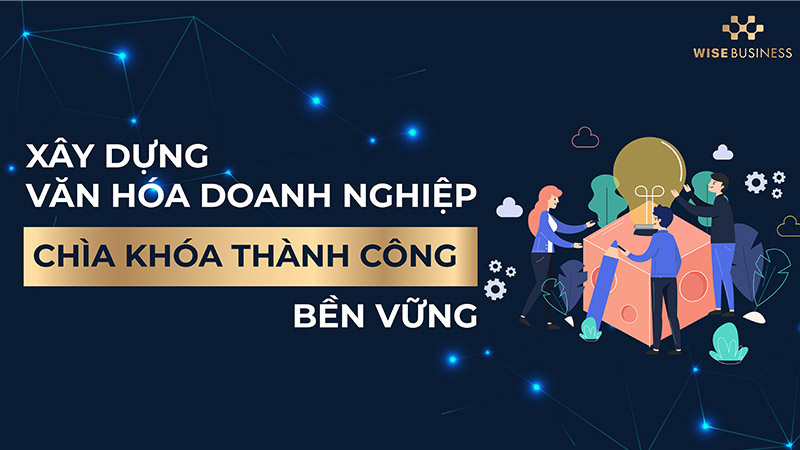khóa học văn hóa doanh nghiệp WISE Business