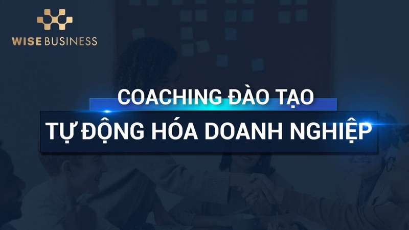 dich-vu-coaching-tu-dong-hoa-doanh-nghiep