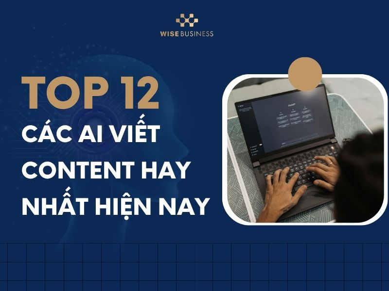 Top 12 các AI viết content hay nhất hiện nay