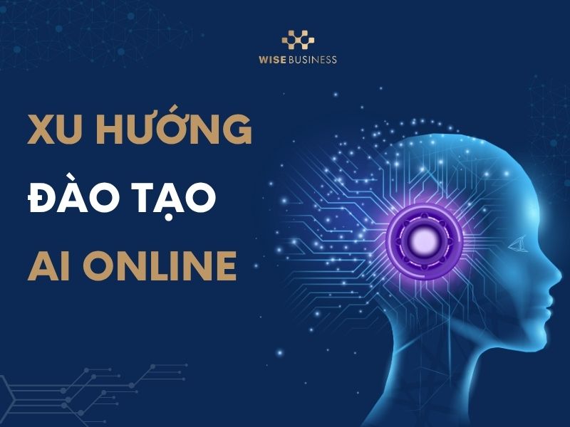 Xu hướng đào tạo AI online
