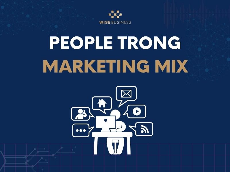 People trong Marketing Mix là gì