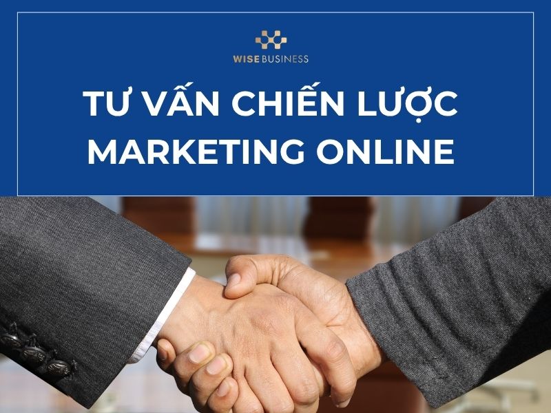 Tư vấn chiến lược marketing online