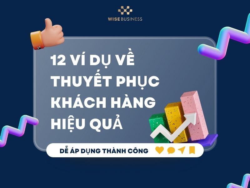 Ví dụ về thuyết phục khách hàng