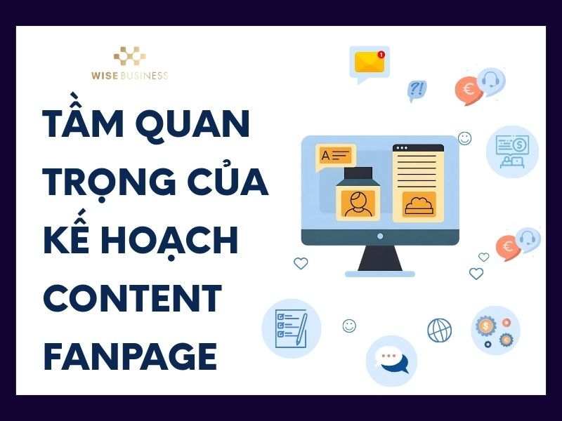 tam quan trong cua ke hoach content fanpage