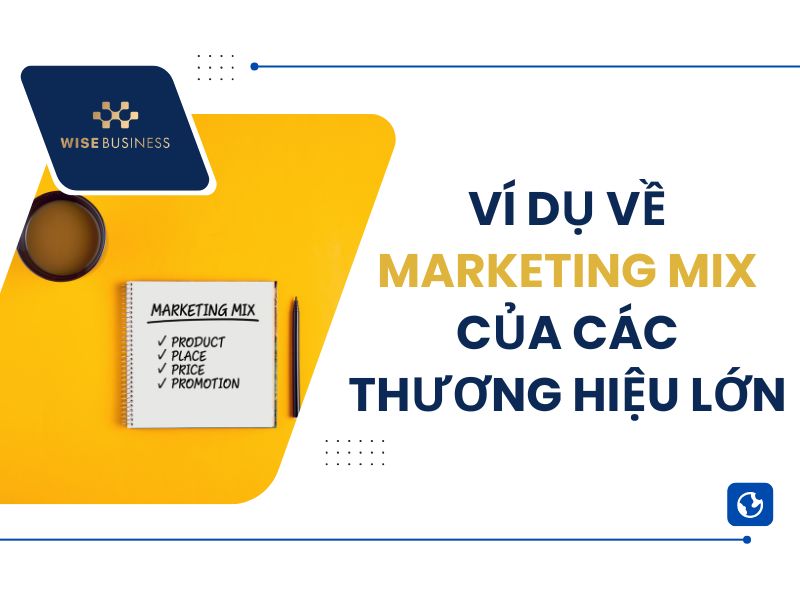 Ví dụ về marketing mix