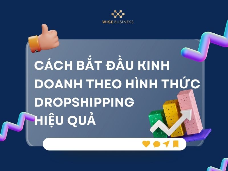 cach bat dau kinh doanh theo hinh thuc dropshipping