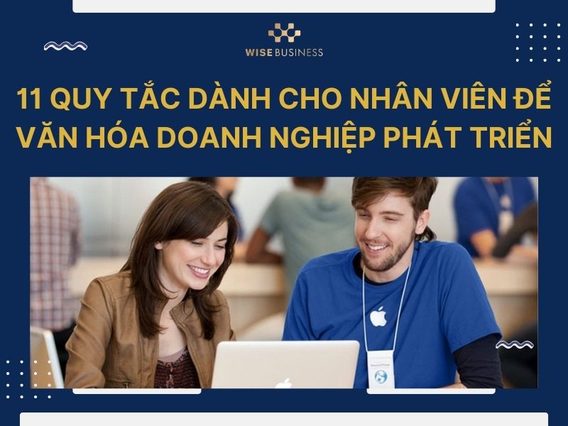 quy tắc dành cho nhân viên của Apple để văn hóa doanh nghiệp phát triển