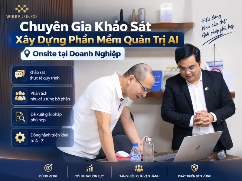 Chuyên Gia Khảo Sát Xây Dựng Phần Mềm Quản Trị AI Onsite