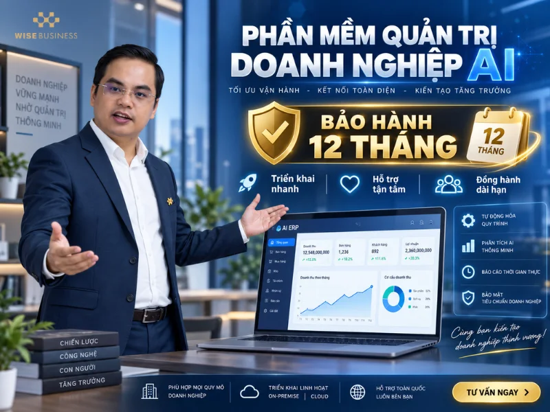 Phần Mềm Quản Trị Doanh Nghiệp AI Bảo Hành 12 Tháng