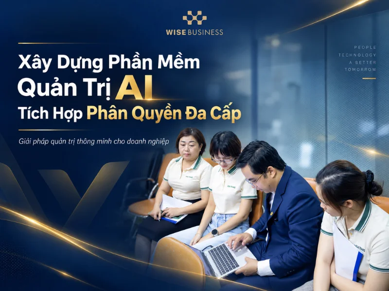 Xây Dựng Phần Mềm Quản Trị AI Tích Hợp Phân Quyền Đa Cấp